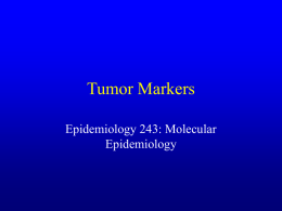 Lecture 3: Tumor Marker