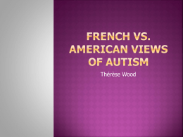 French vs. American Views of Autism