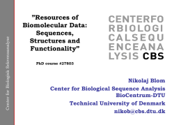 Resources of biomolecular data - Center for Biological Sequence