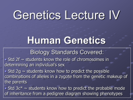 Genetics Lecture IV