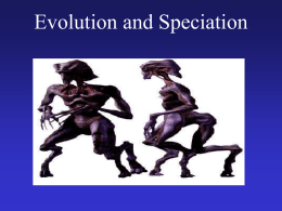 Evolution and Speciation