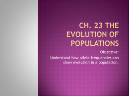 Ch 23 The Evolution of Populations notes