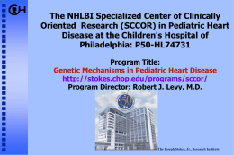 No Slide Title - The Children`s Hospital of Philadelphia