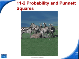 11-2 Probability and Punnett Squares