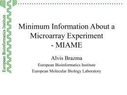Minimum Information about a Microarray