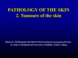 Pathology of the Skin