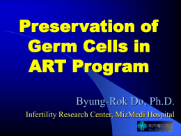 Preservation of germ cells in ART program