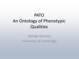 09:45 PATO: An Ontology of Phenotypic Qualities
