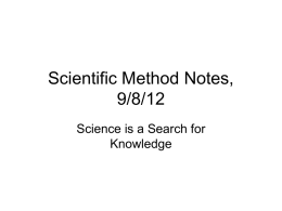 Scientific Method Notes, 9/8/12