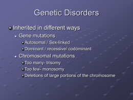 Genetic Disorders - SandersBiologyStuff