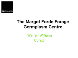 The Margot Forde Forage Germplasm Centre