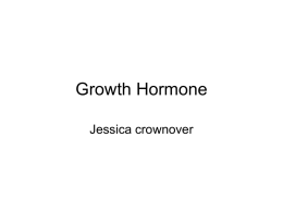 Growth Hormone_________ JESSSSSSSSSSSSSSSSSSSSSSSICA