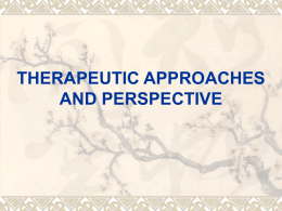 therapeutic approaches and perspective