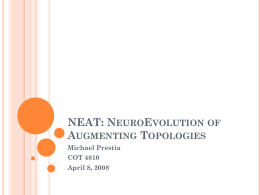 NEAT: NeuroEvolution of Augmenting Topologies