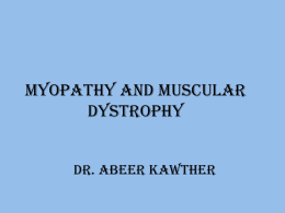 Myopathy and muscular dystrophy