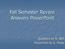 Fall Semester Review Answers Powerpoint