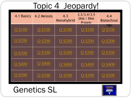 2.6-7 and 3.1-3 DNA and intro to Genetics