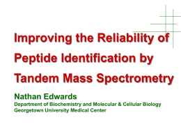 Improving the Reliability of Peptide Identification by