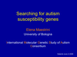 Searching for autism susceptibility genes - HGM2006