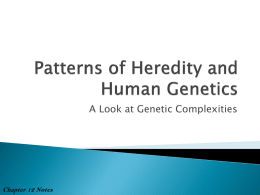 What Happens When Heredity Follows Different Rules?