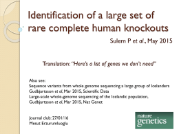 Identification of a large set of rare complete human knockouts