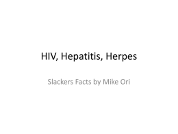 Slackers HIV Hepatitis Herpes Fact Stack