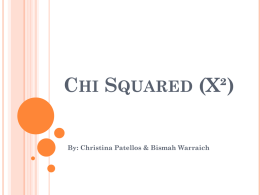 Chi Squared (X²)