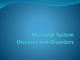 Diseases of Muscular Systemx
