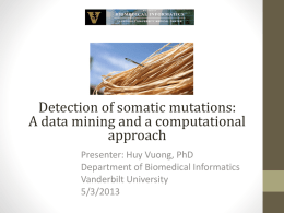 NGS tool tutorial I MuTect * detection of somatic
