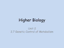 Genetic Control of Metabolism