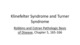Klinefelter Syndrome and Turner Syndrome
