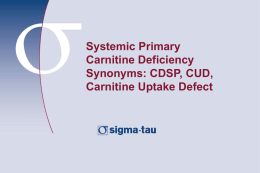 1 Systemic Primary Carnitine Deficiency
