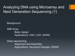 Lecture 10 Analyzing the DNA by array and deep sequencing (1)