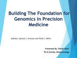 Building The Foundation for Genomics in Precision Medicine