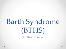 Barth Syndrome - Sacred Heart Academy