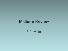 Midterm Review - D and F: AP Biology