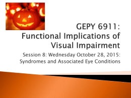Syndromes and Associated Eye Conditions