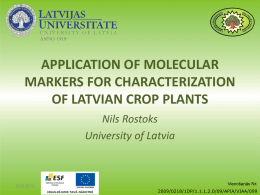Molecular marker technologies for plant breeding in Latvia