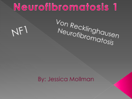 neurofibromatosis Jessica Mx