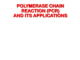 Polymerase chain reaction (b)