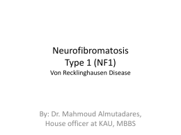 Neurofibromatosisx