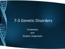 7-3 Genetic Disorders