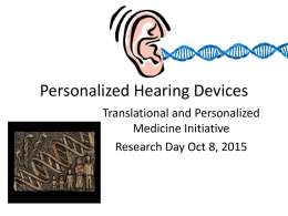 Personalized Hearing Devices