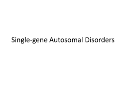 Single-gene Autosomal Disorders