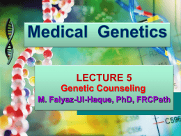 F-Lecture-5-Genetic Counselling-13-11-11