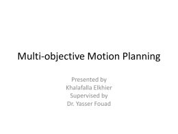 Research area Robot motion planning Multi Objective Enhanced