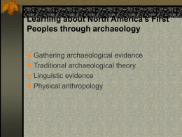 Learning about First Peoples through Archaeology