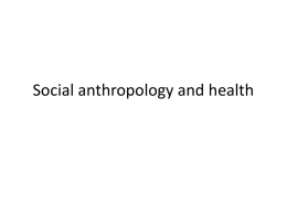 Social anthropology and health