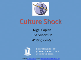 Culture & Communication on Campus *Culture Shock (Beyond the