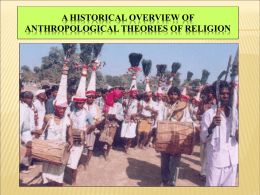A Historical Overview of Anthropological Theories of Religion